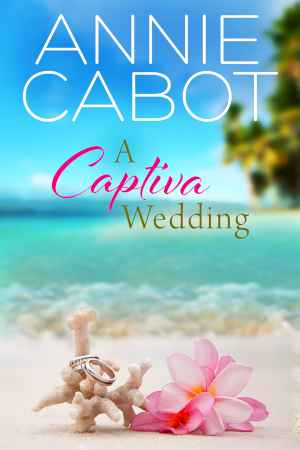 A Captiva Wedding (Captiva Island Series Book 2)