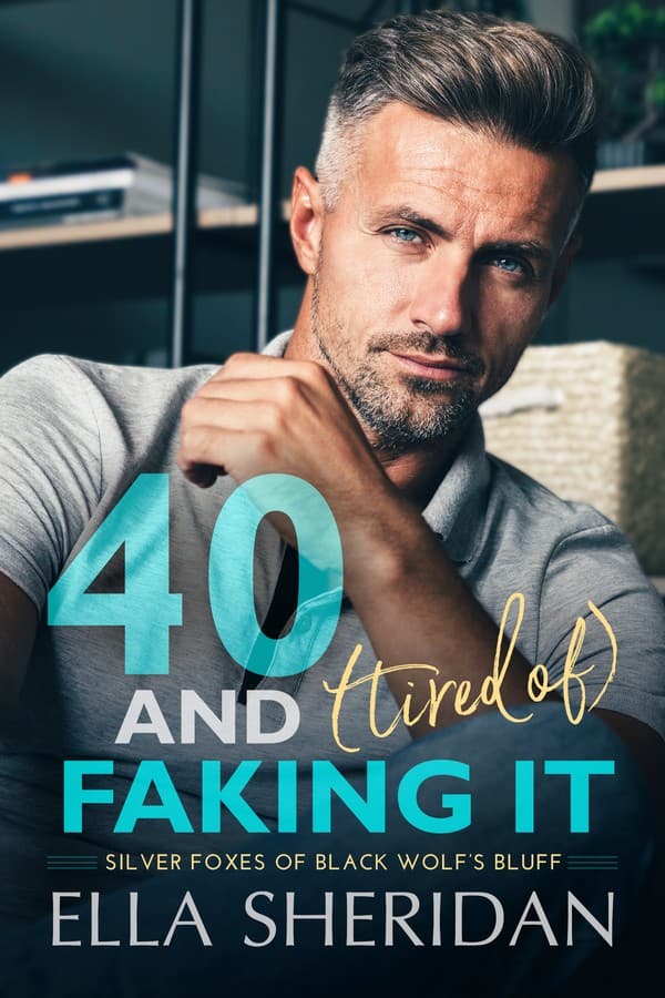 40 and Faking It