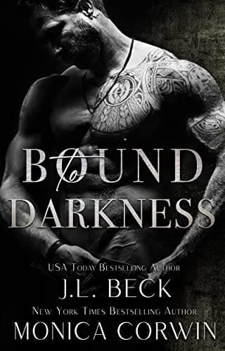Bound to Darkness