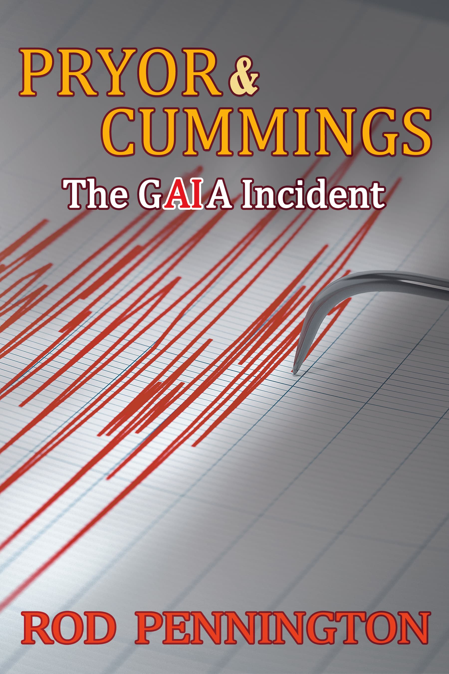 Pryor & Cummings: The GAIA Incident