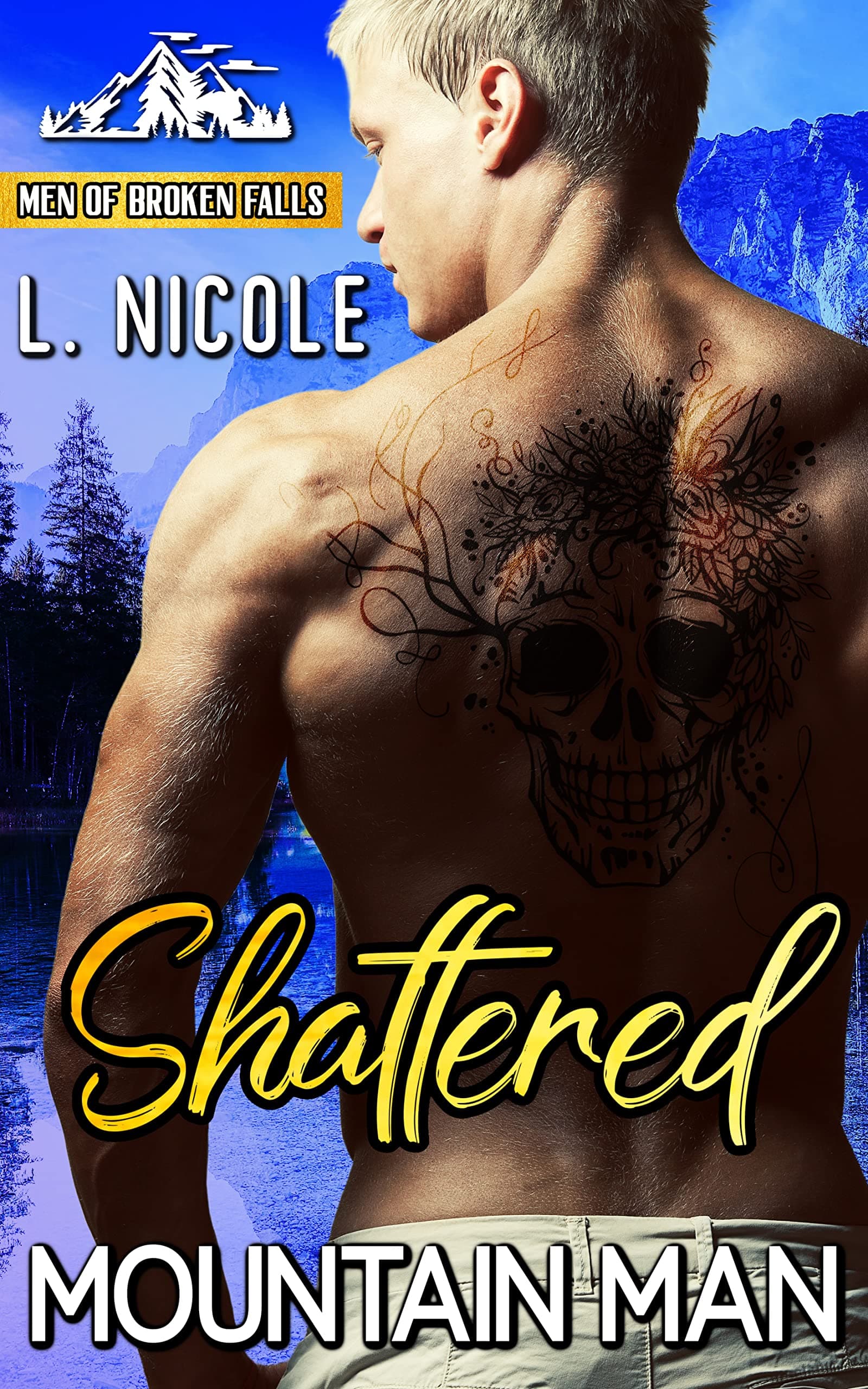 Shattered Mountain Man (Men of Broken Falls #3)