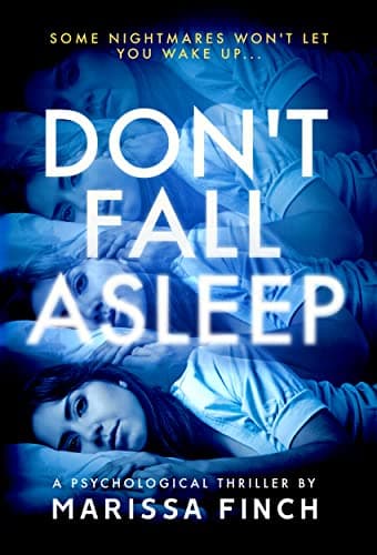 Don't Fall Asleep