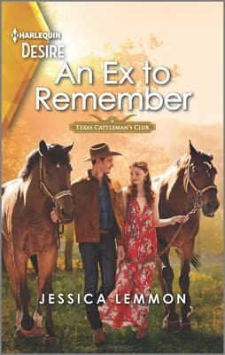 An Ex to Remember (Texas Cattleman's Club: Ranchers and Rivals #6)