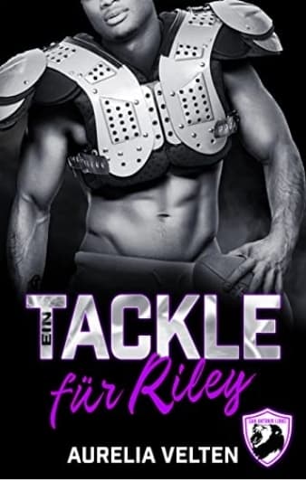 Ein Tackle für Riley