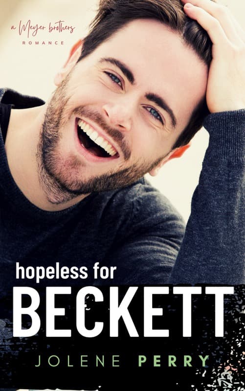 Hopeless for Beckett (Meyer Brothers #1)