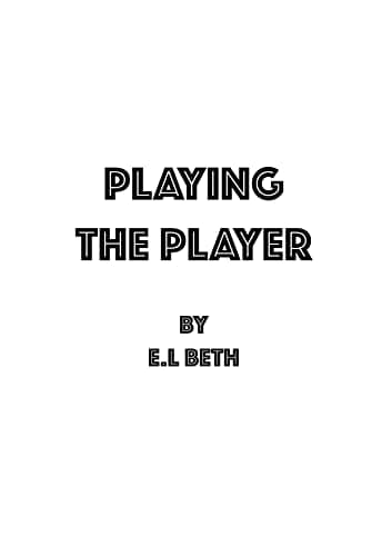 Playing the Player
