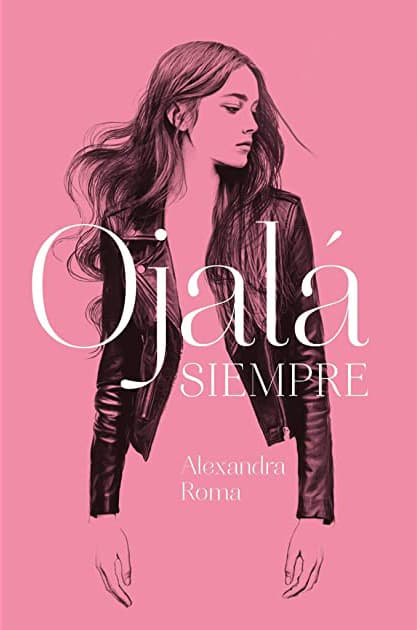 Ojalá siempre