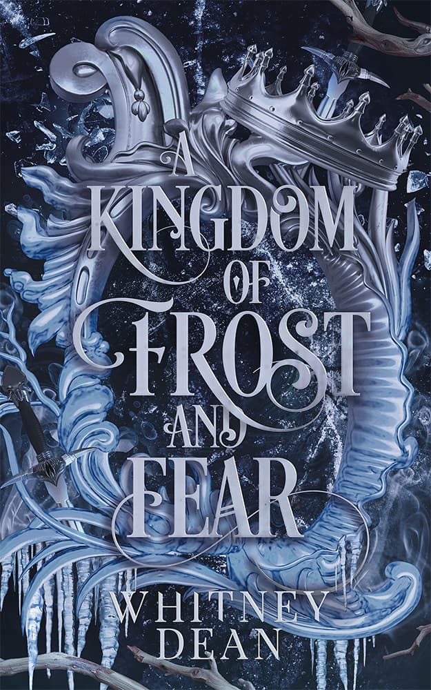 A Kingdom of Frost and Fear