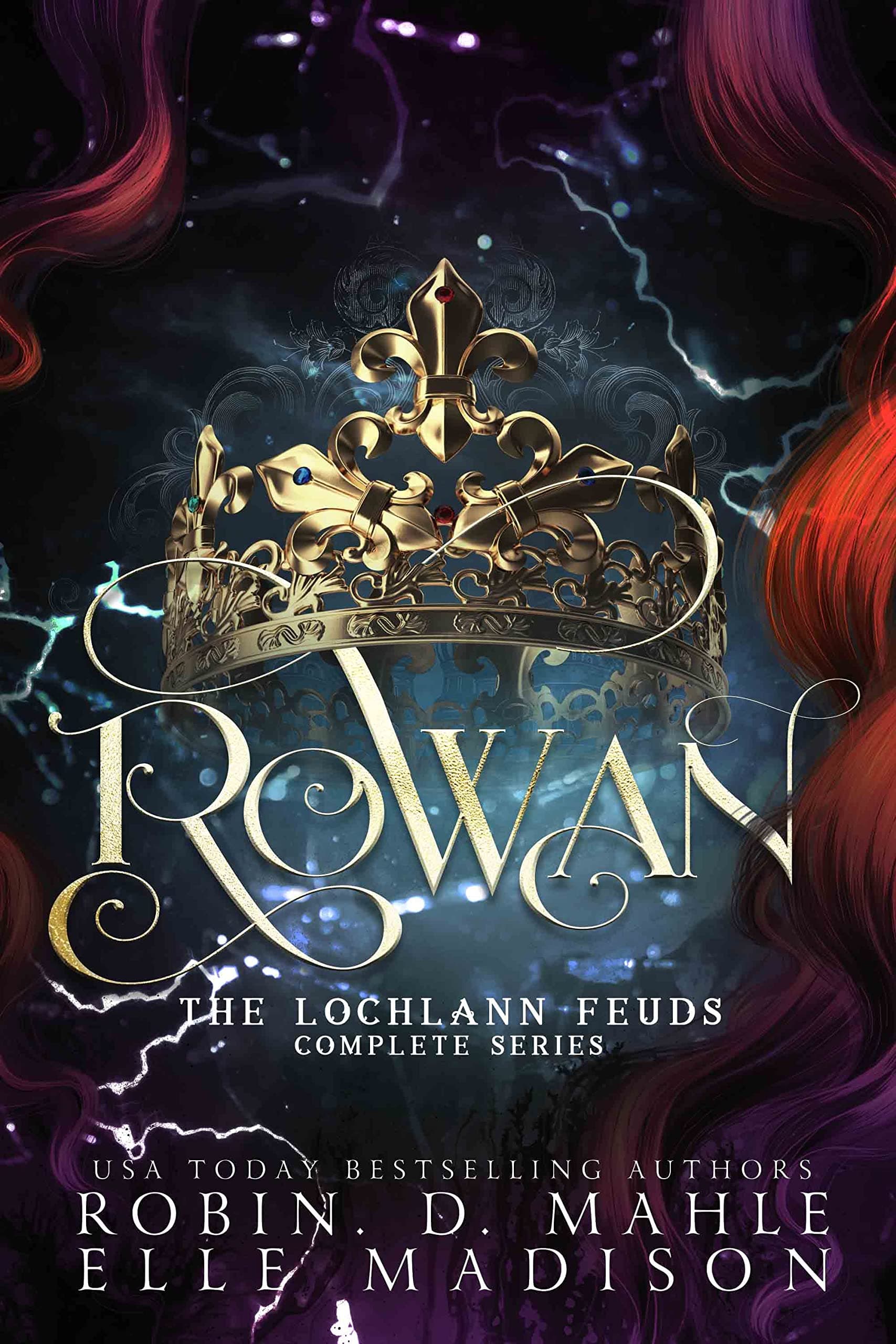 Rowan: The Lochlann Feuds Complete Series