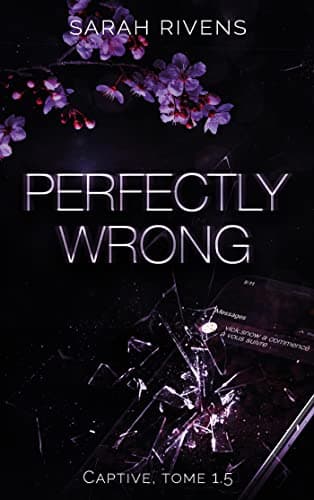 Perfectly Wrong: Cuore Pericoloso