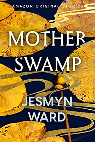 Mother Swamp