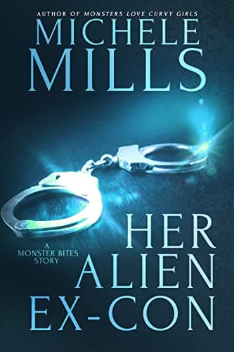 Her Alien Ex-Con