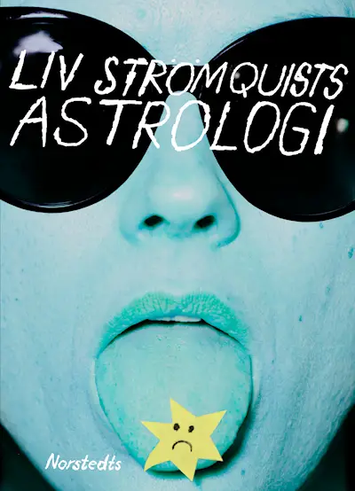 Liv Strömquists Astrologie