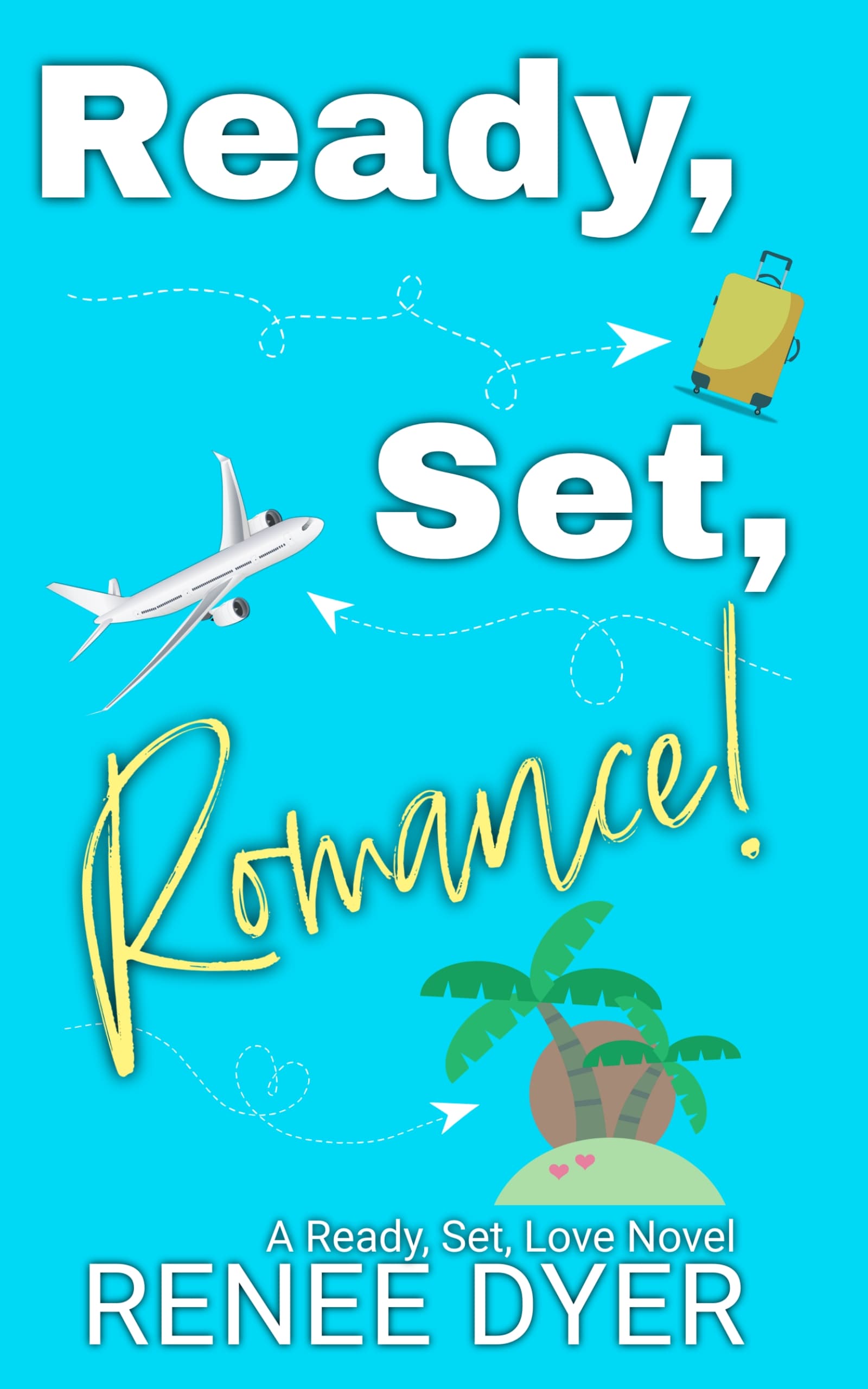 Ready, Set, Romance!