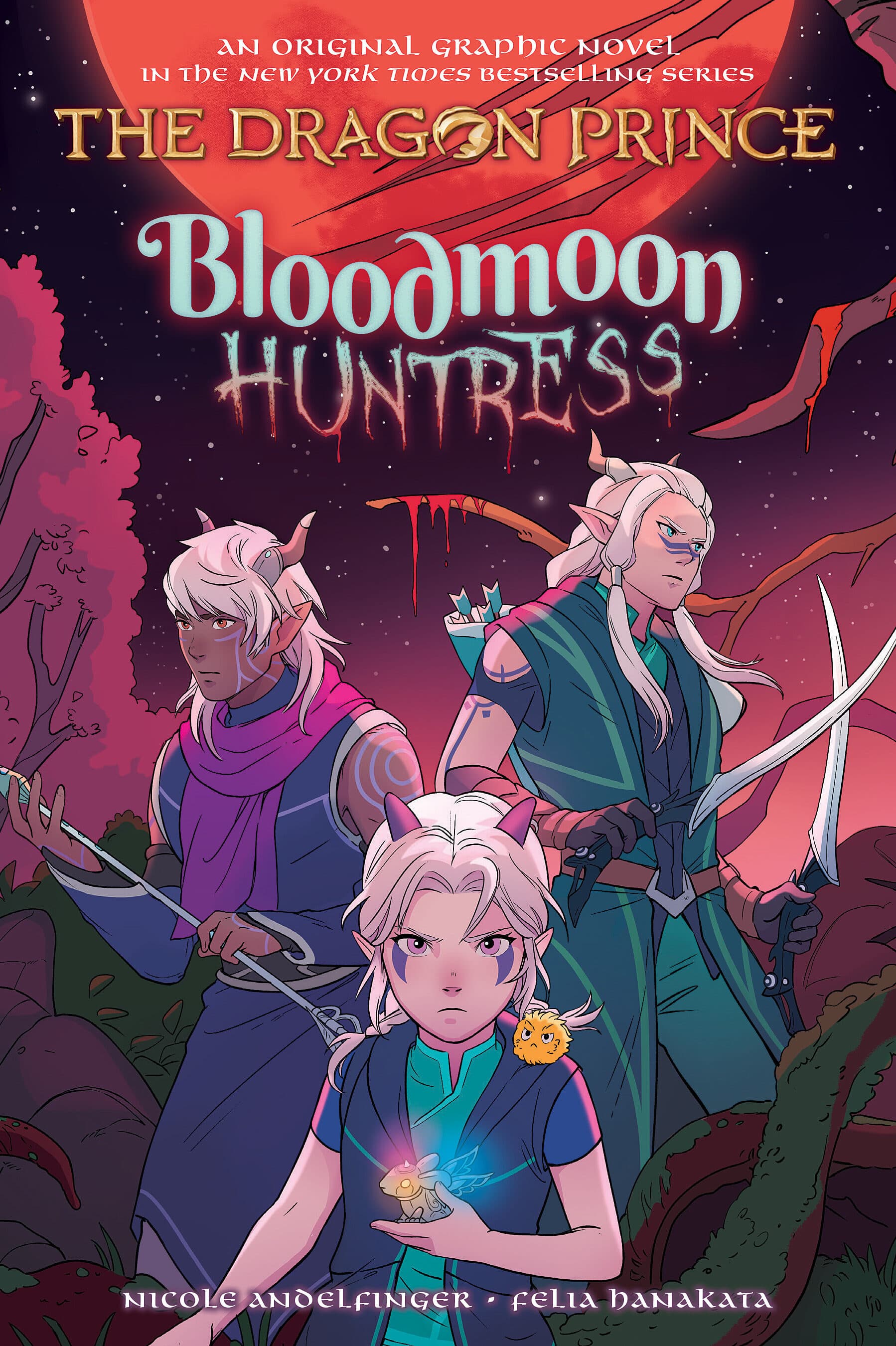 Dragon Prince – Der Prinz der Drachen 2: Blutmondjägerin