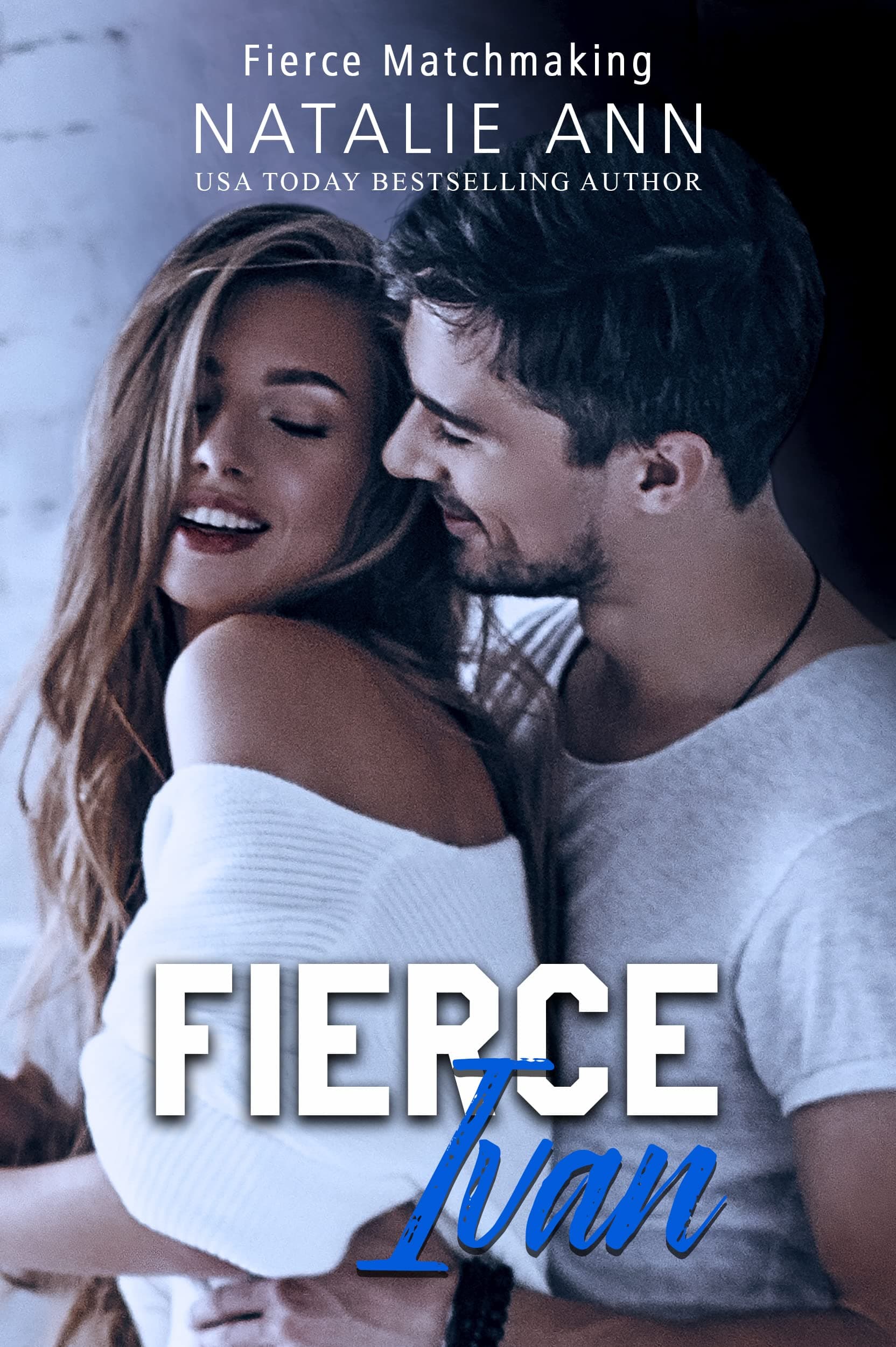 Fierce: Ivan