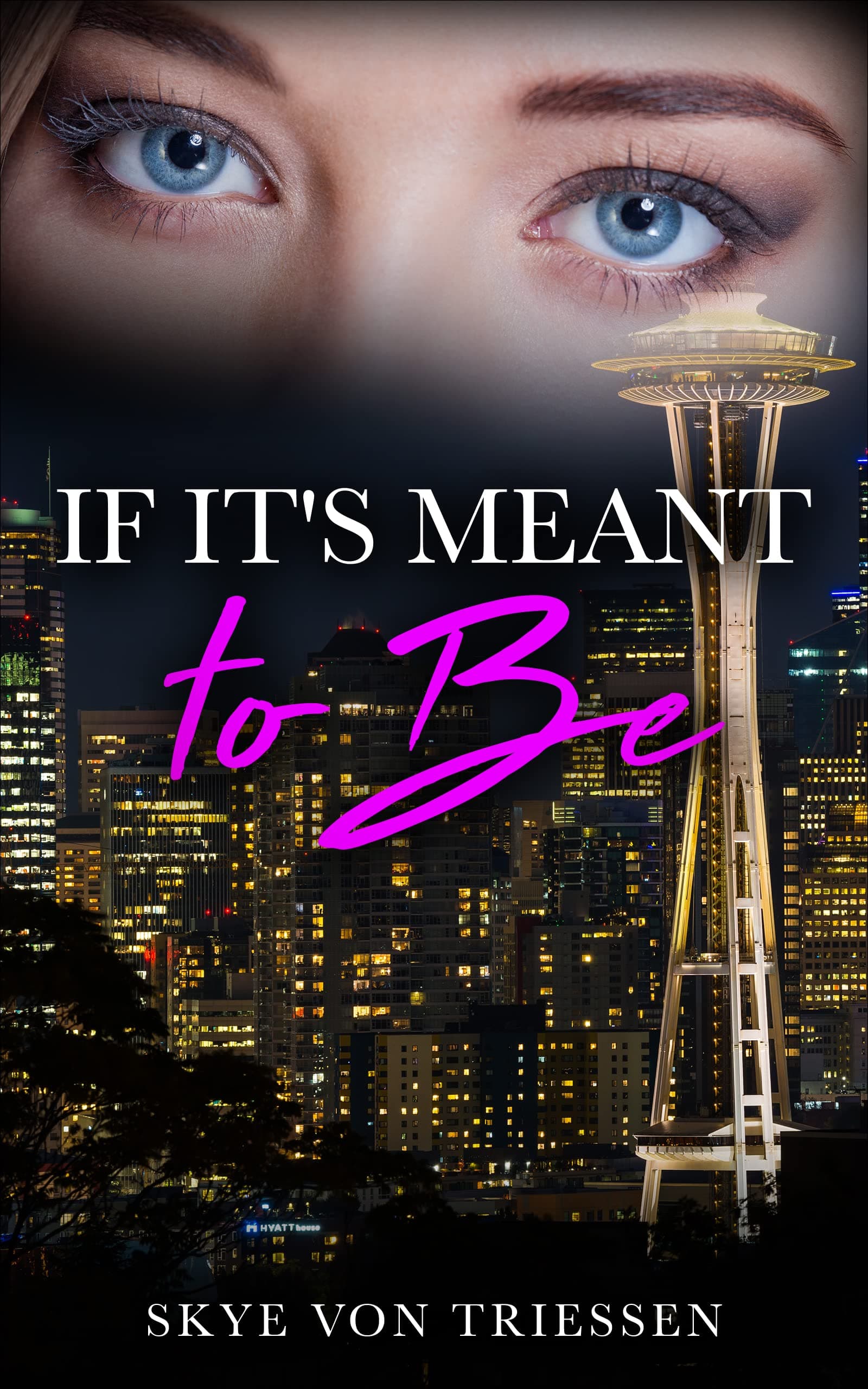 If It's Meant to Be