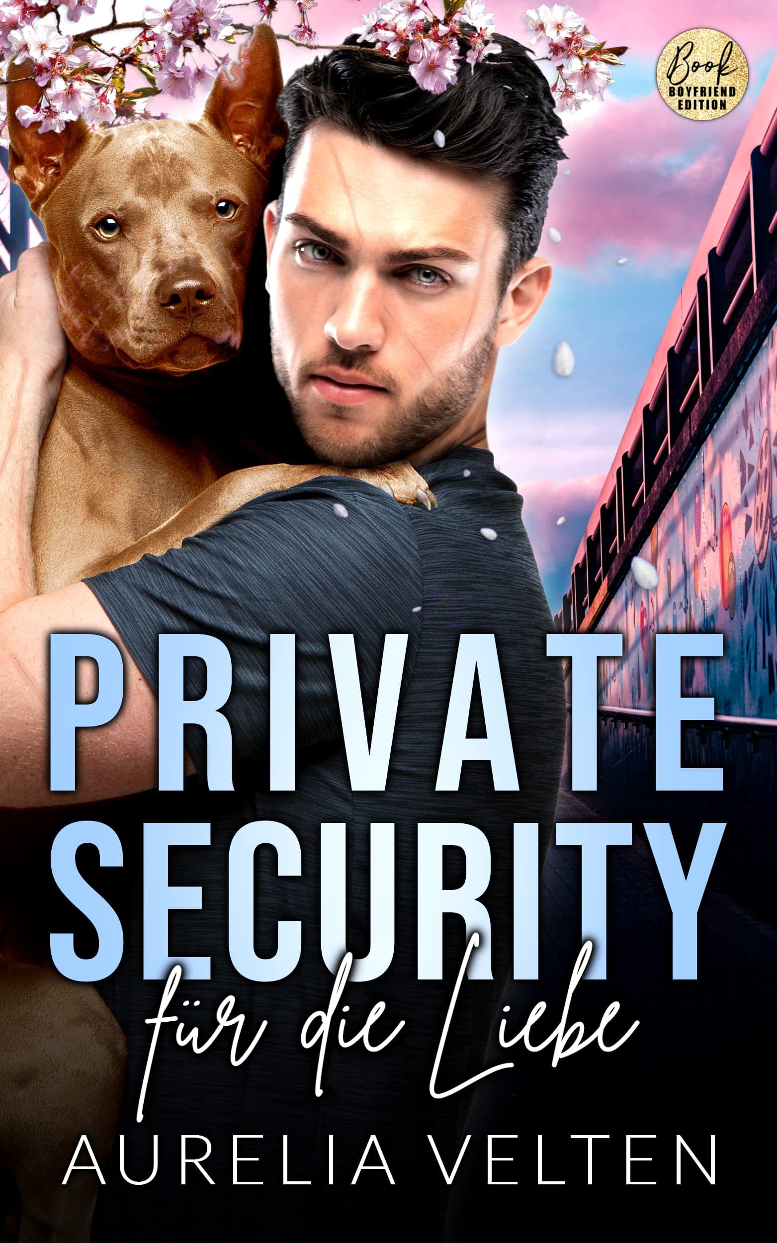 Private Security für die Liebe