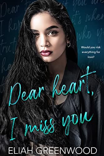 Dear Heart, I Miss You