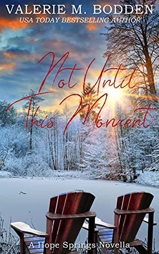 Not Until This Moment