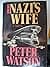 The Nazi's Wife