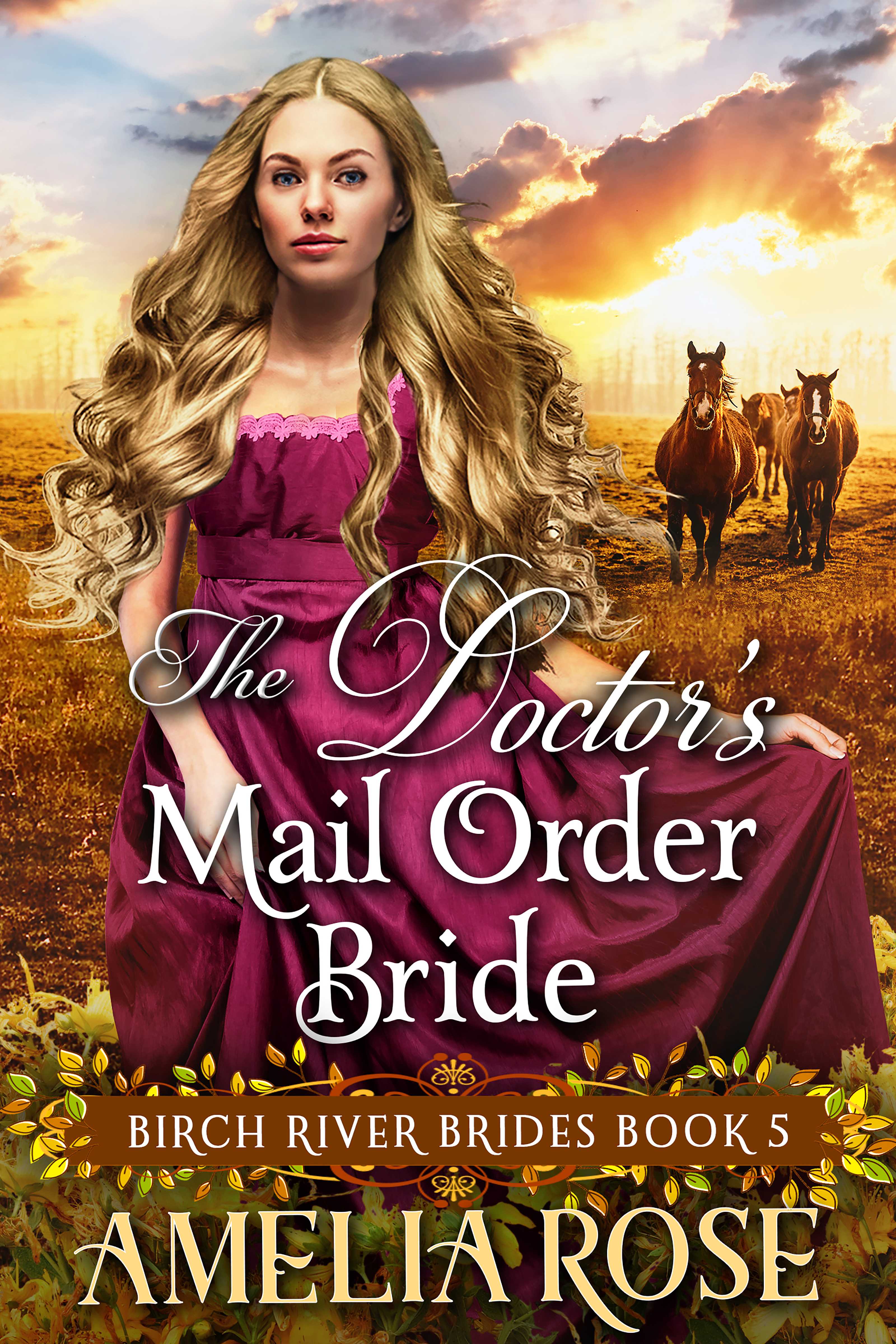 The Doctor’s Mail Order Bride