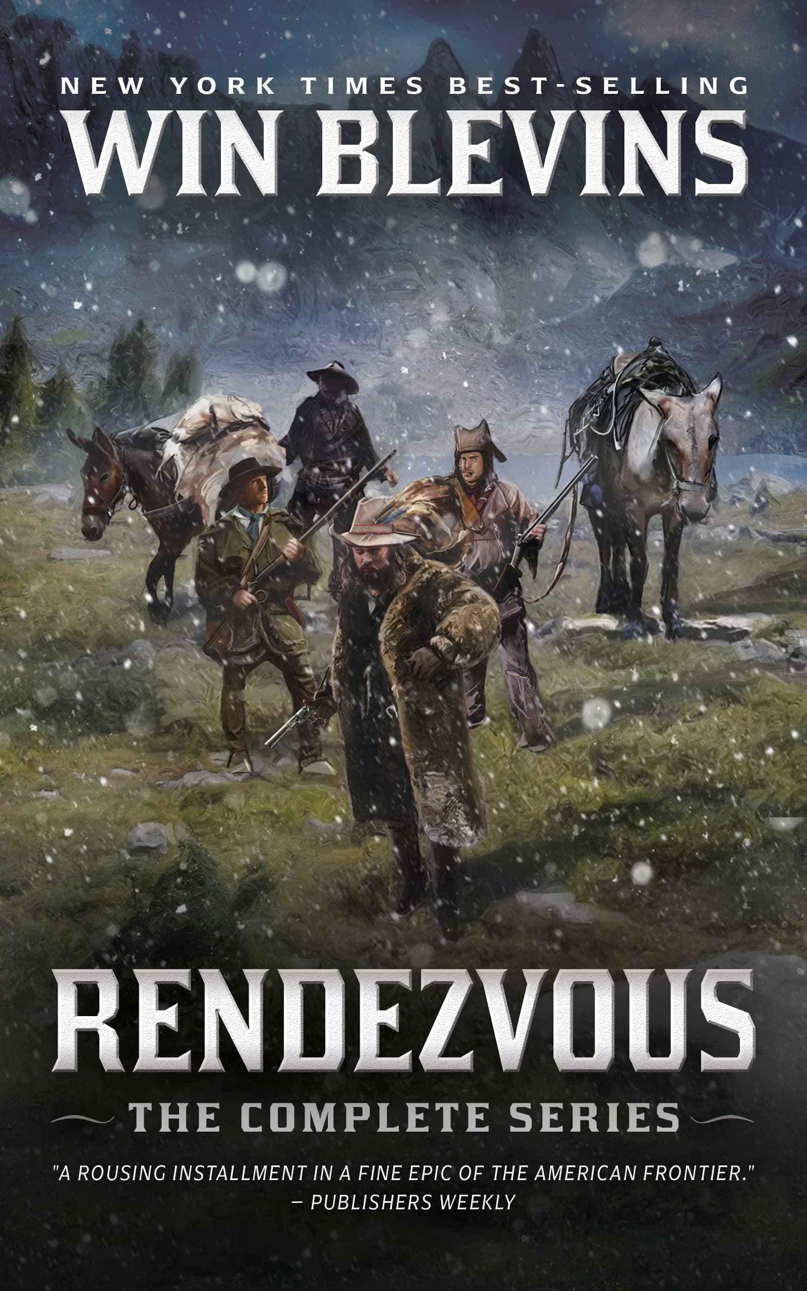Rendezvous: The Complete Mountain Man Series