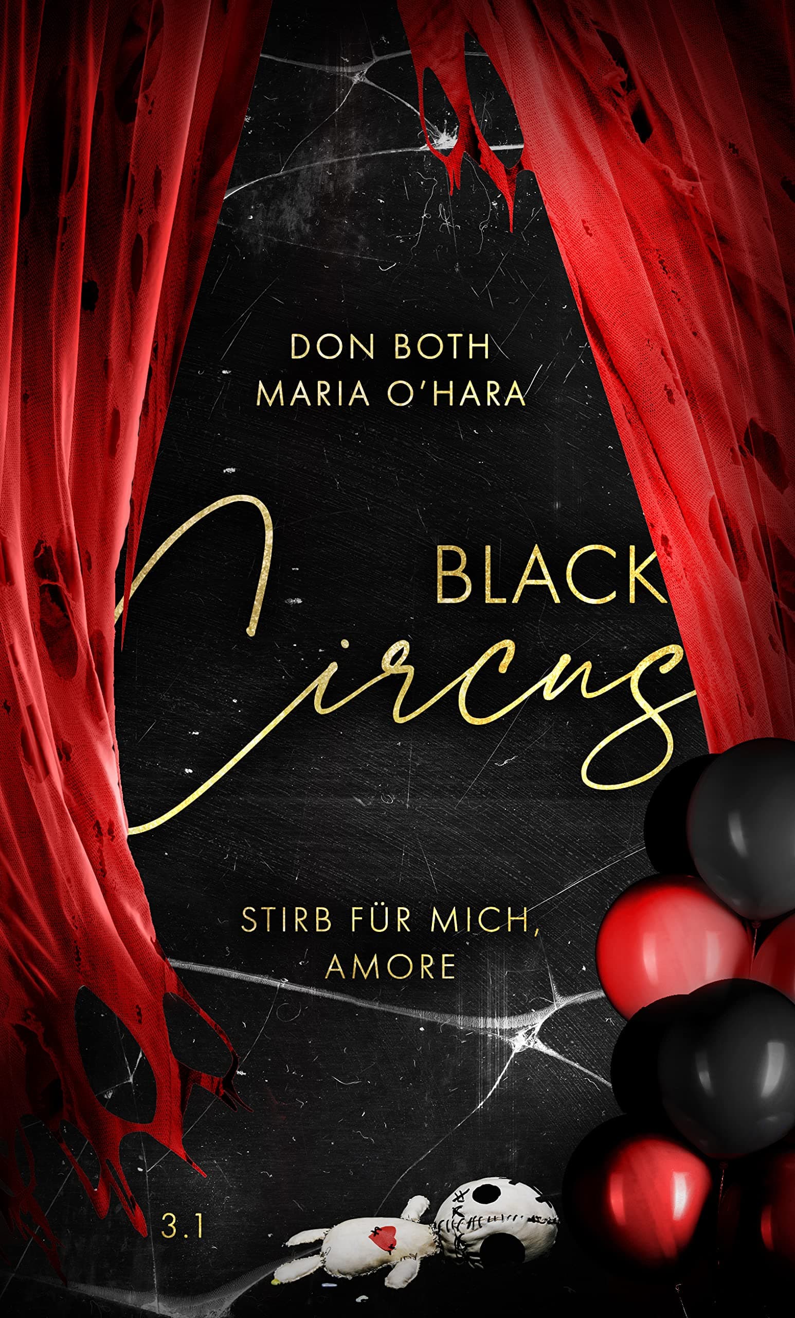 Black Circus 1: Stirb für mich, Amore