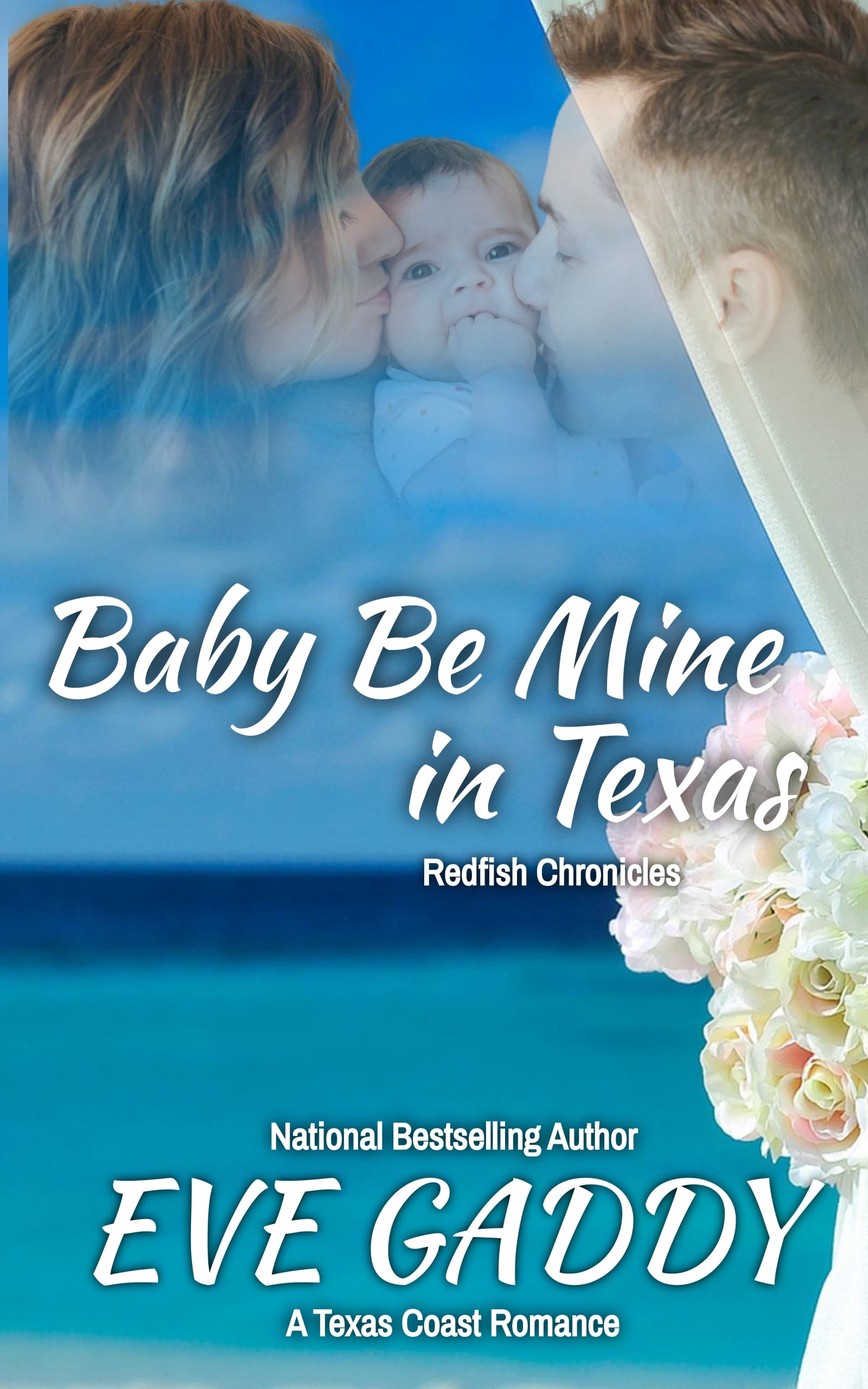 Baby Be Mine in Texas