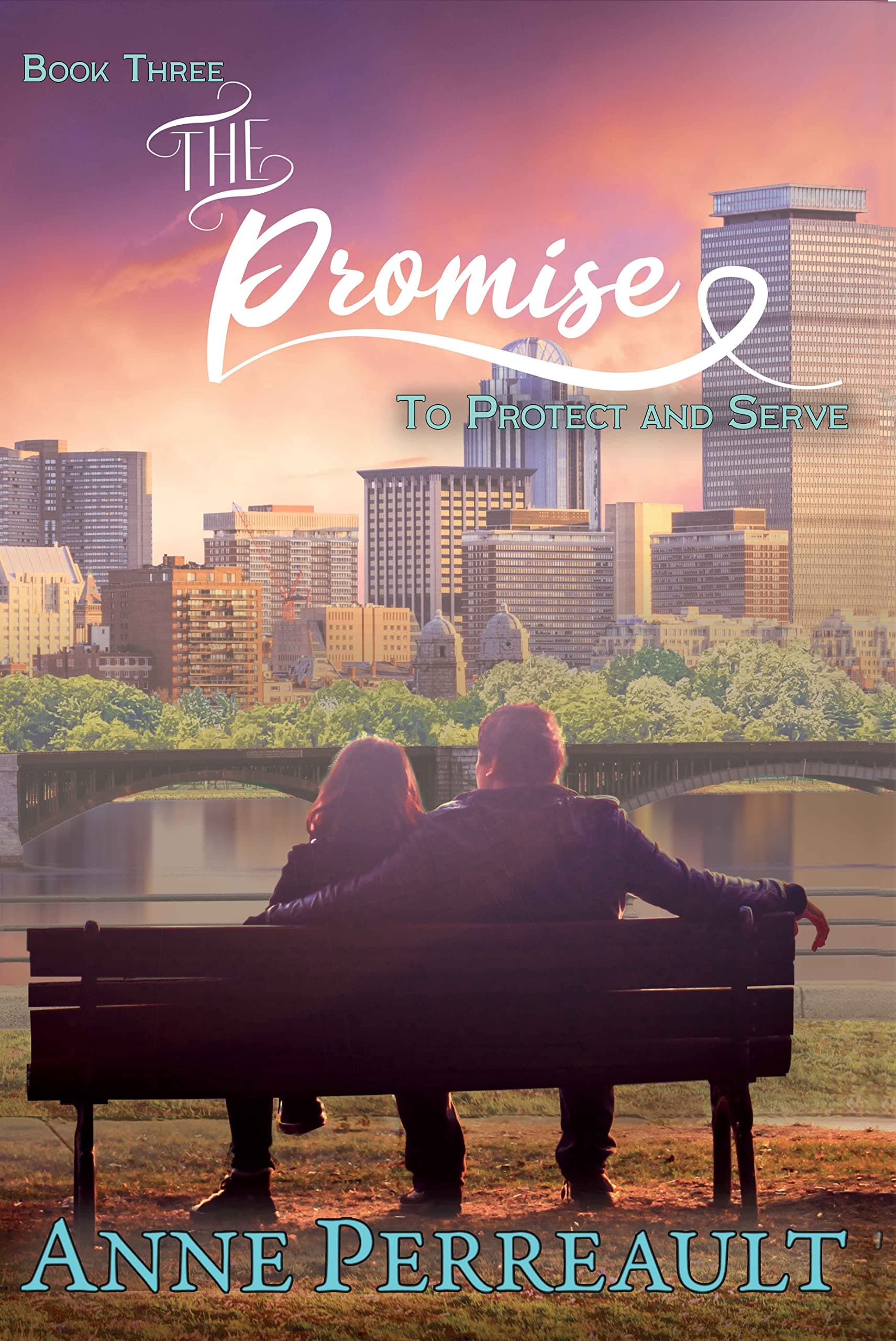 The Promise (To Protect and Serve Book 3)