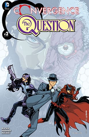 Convergence: The Question (2015) #2