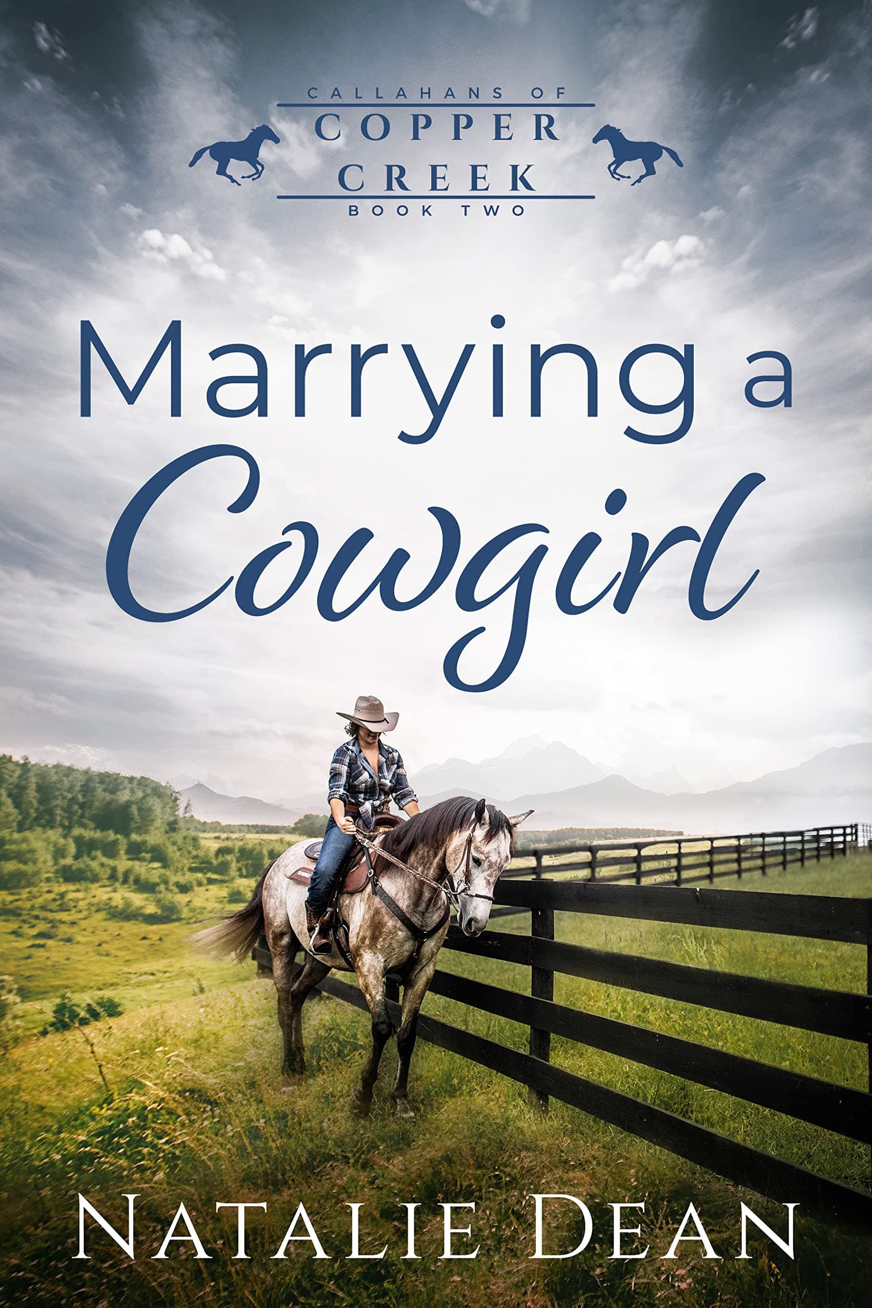 Marrying a Cowgirl