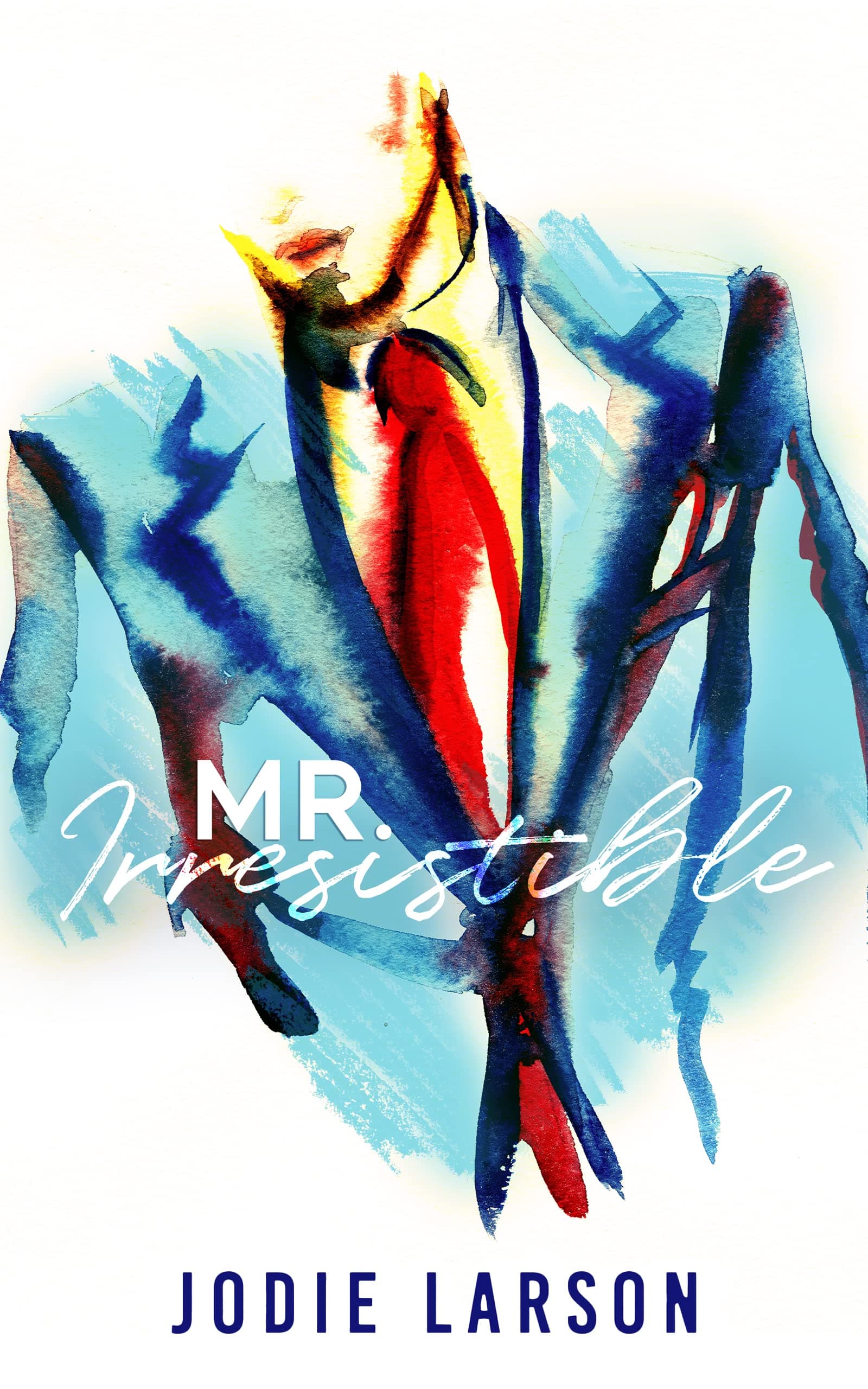 Mr. Irresistible