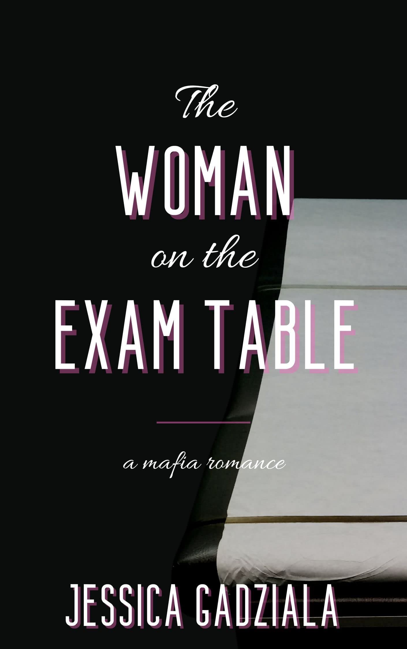 The Woman on the Exam Table