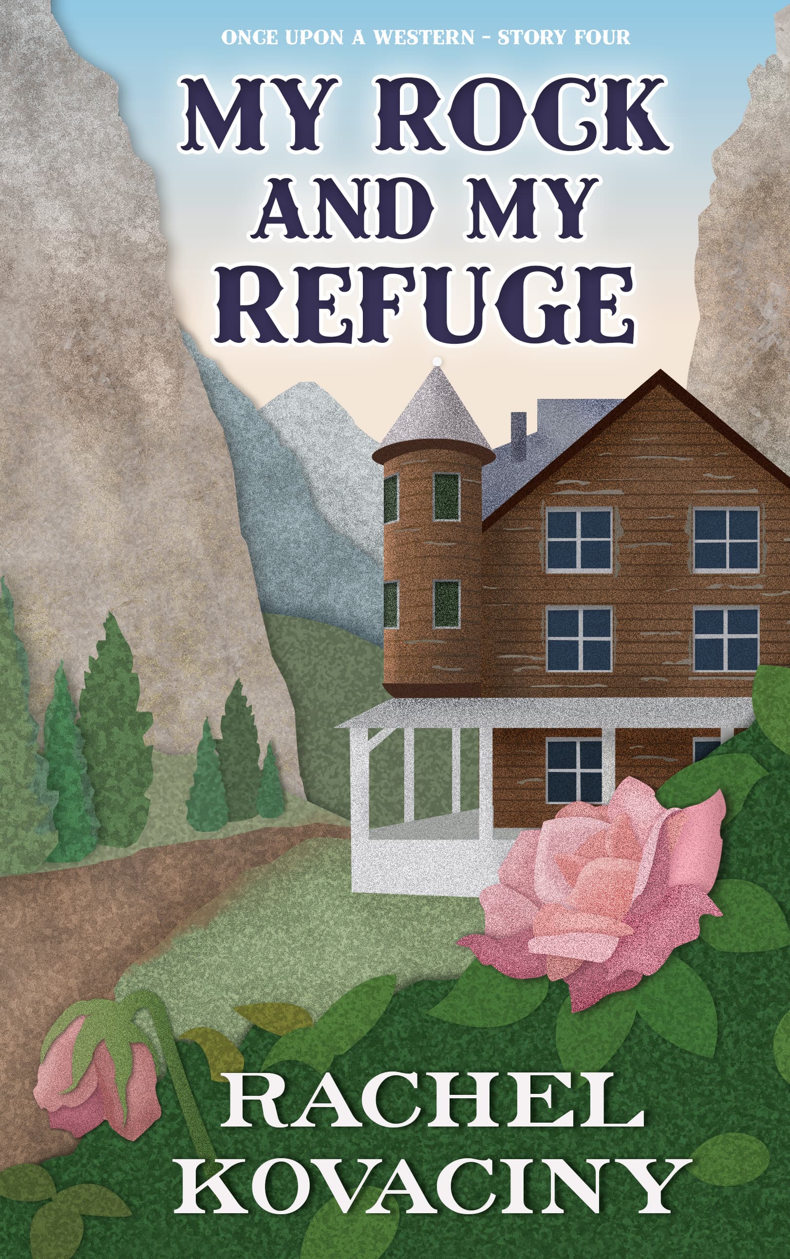 My Rock and My Refuge