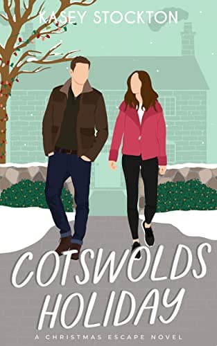 Cotswolds Holiday (Christmas Escape)