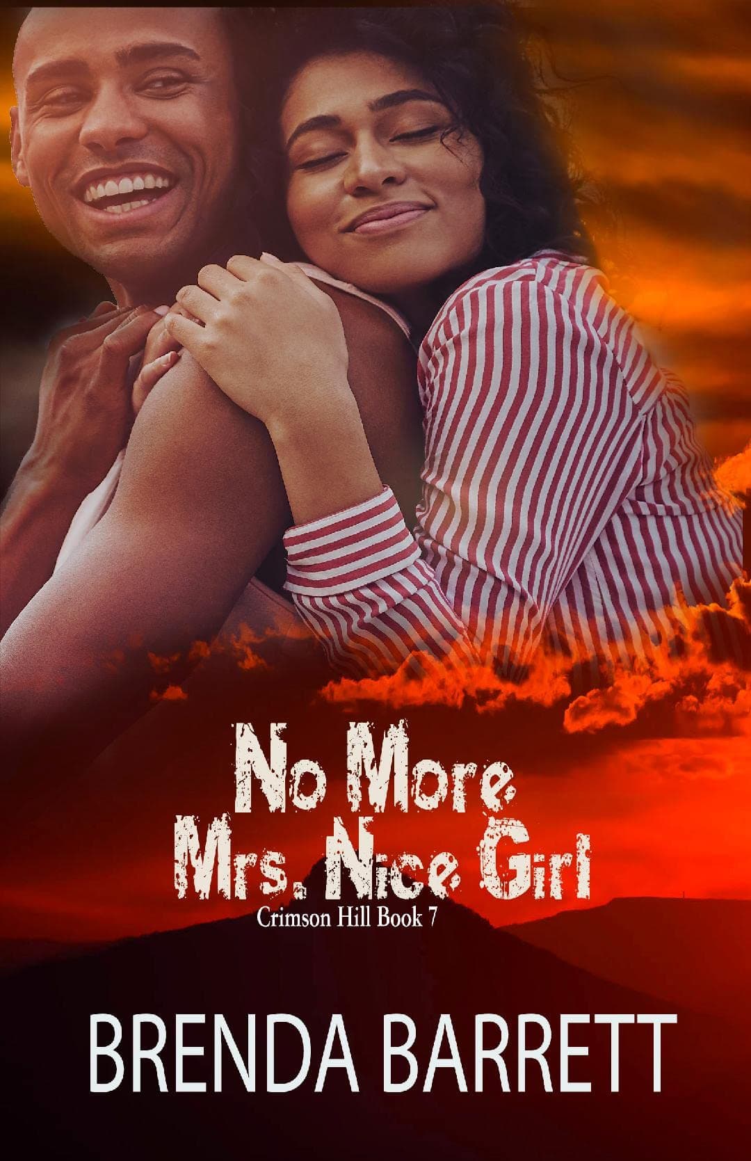 No More Mrs. Nice Girl (Crimson Hill Series Book 7)
