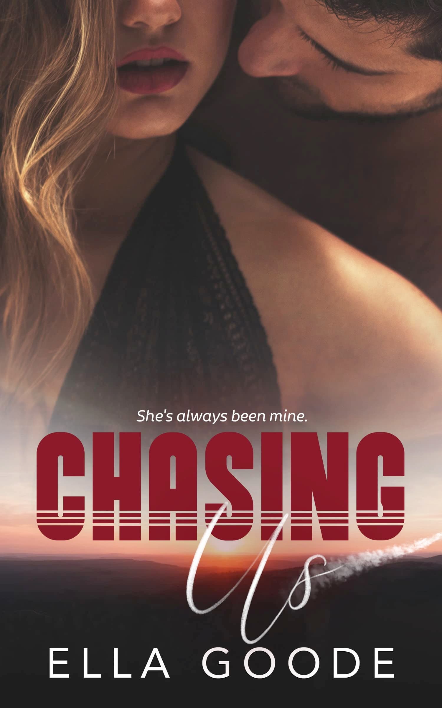 Chasing Us