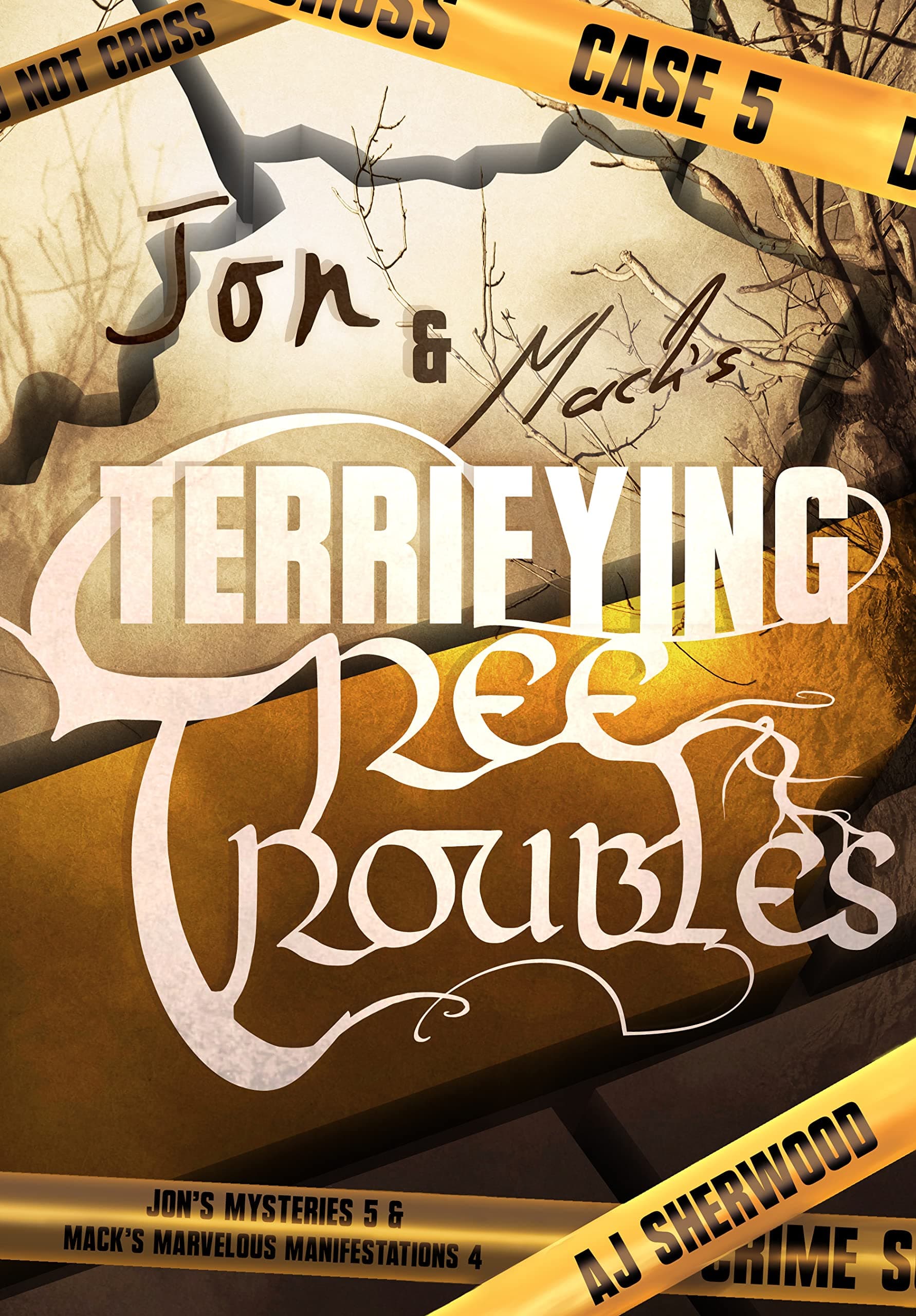 Jon and Mack's Terrifying Tree Troubles