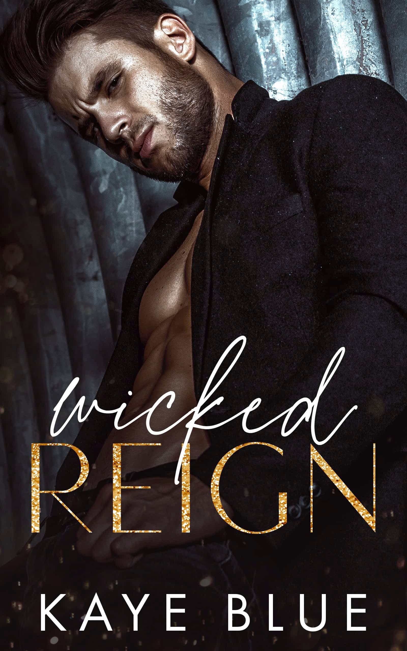 Wicked Reign