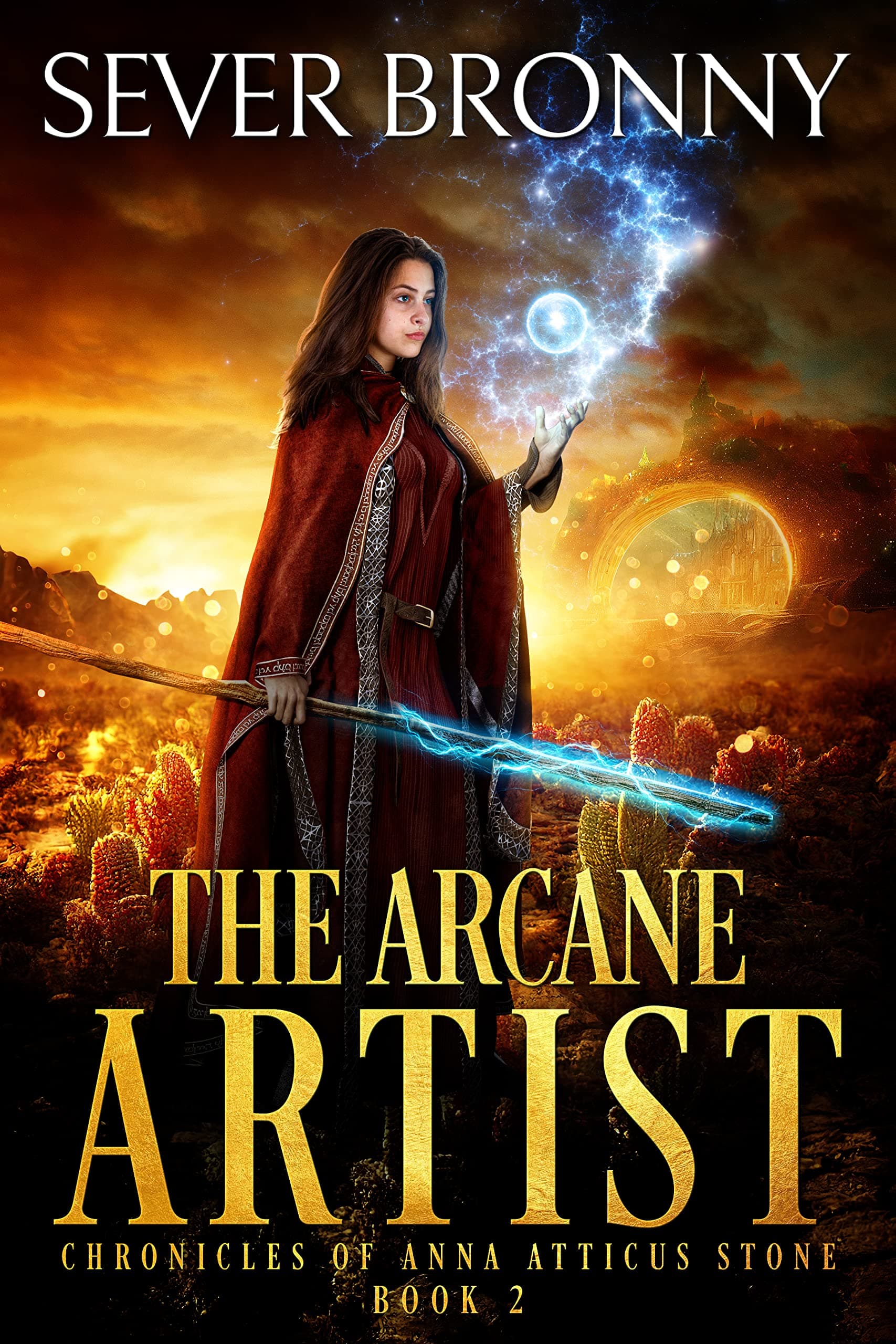 The Arcane Artist (Chronicles of Anna Atticus Stone Book 2)