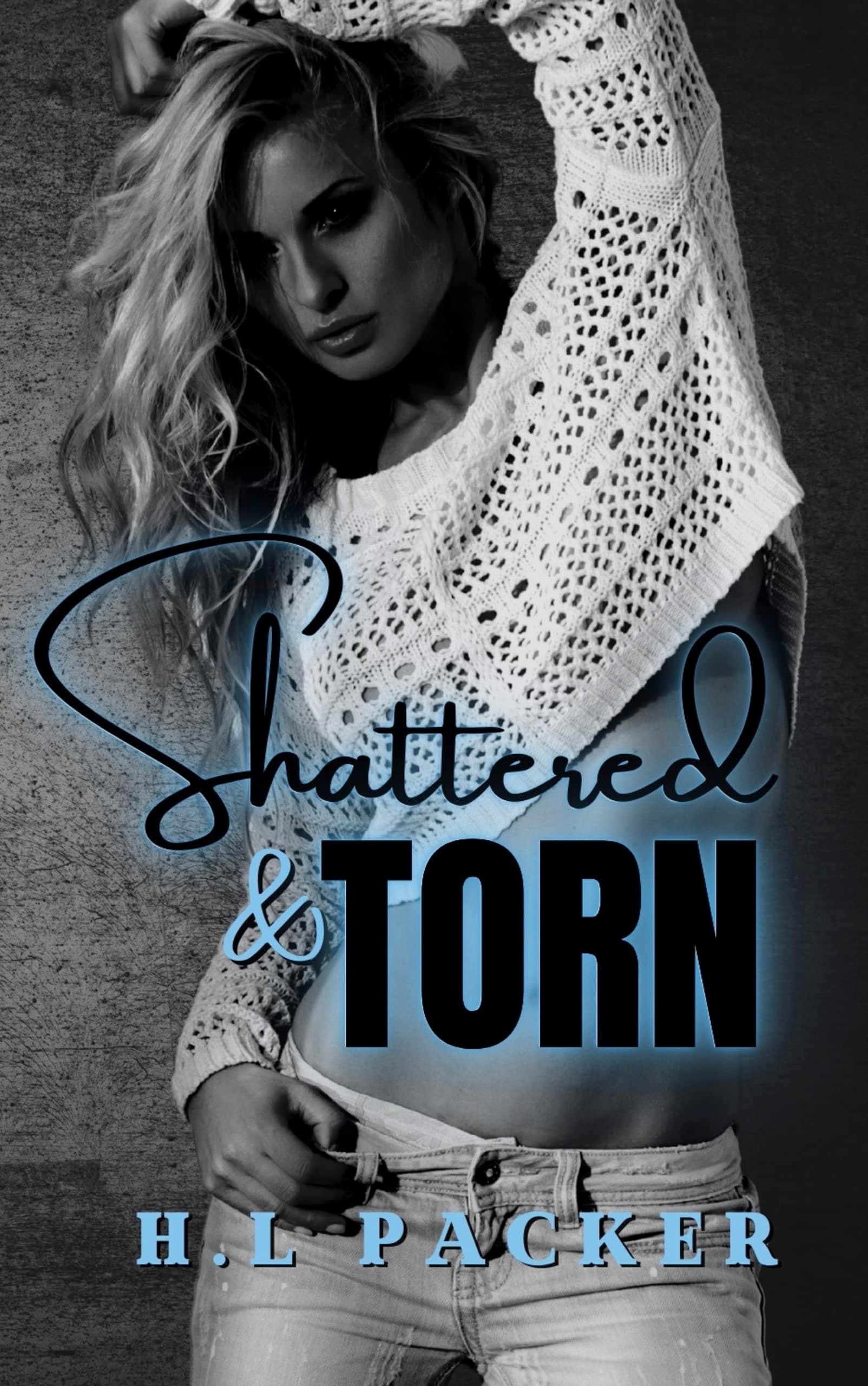 Shattered & Torn