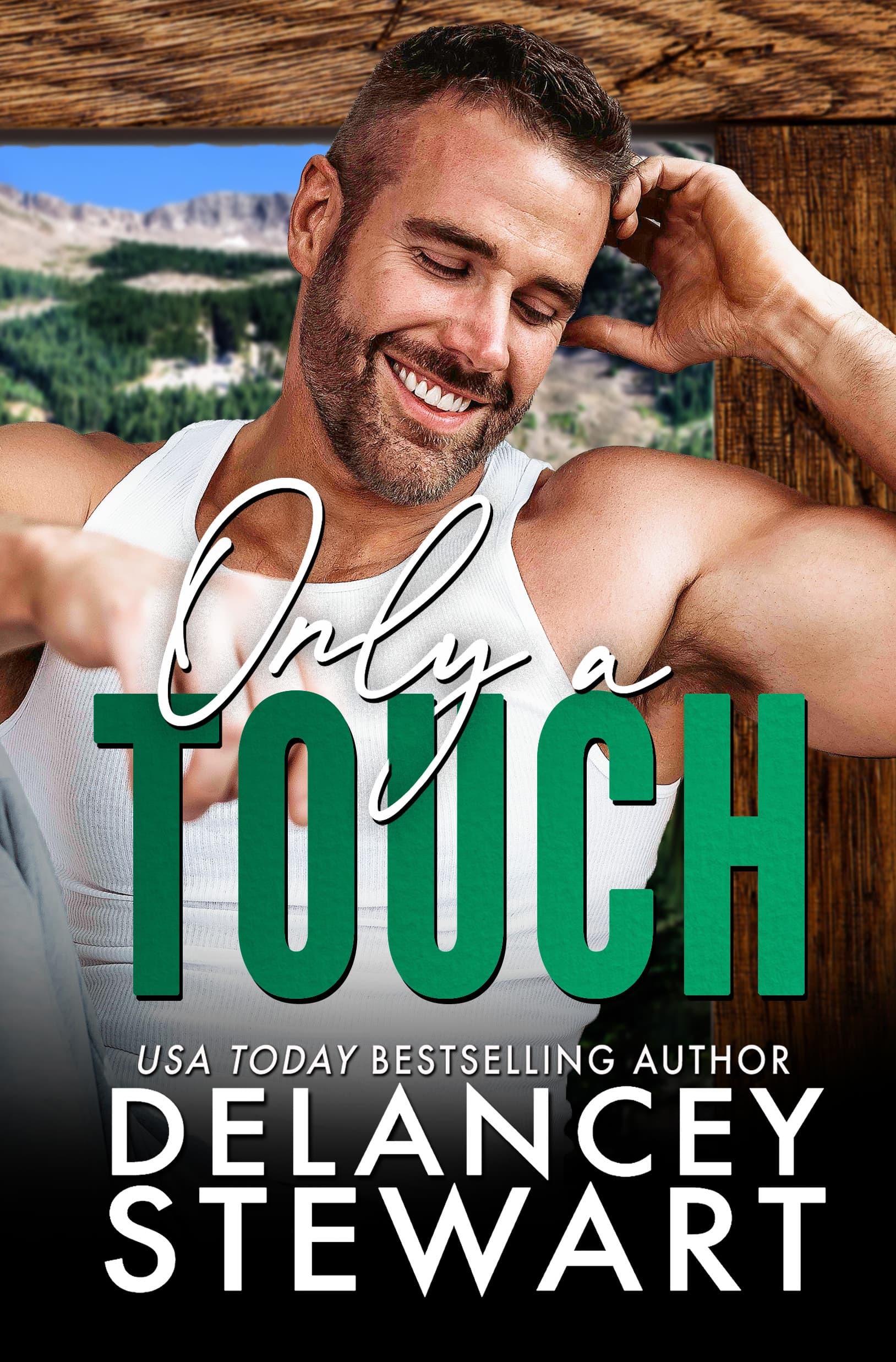Only a Touch