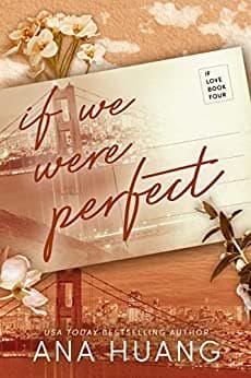If we were perfect (If Love Book 4)