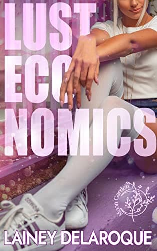 Lust Economics