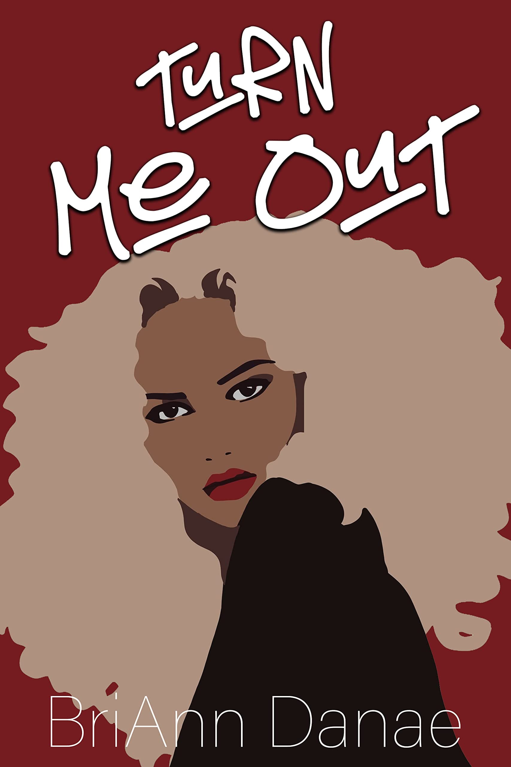 Turn Me Out