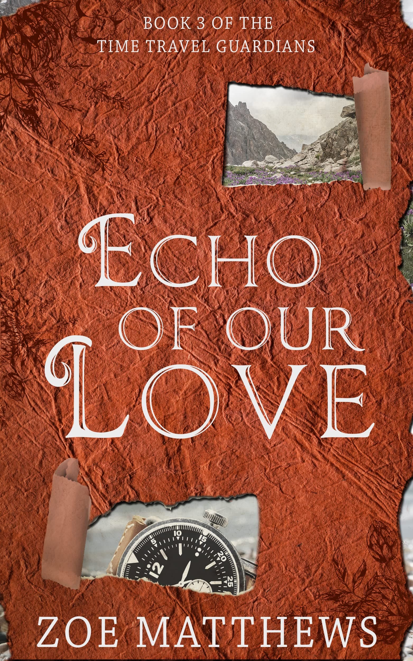 Echo Of Our Love (Time Travel Guardian #3)