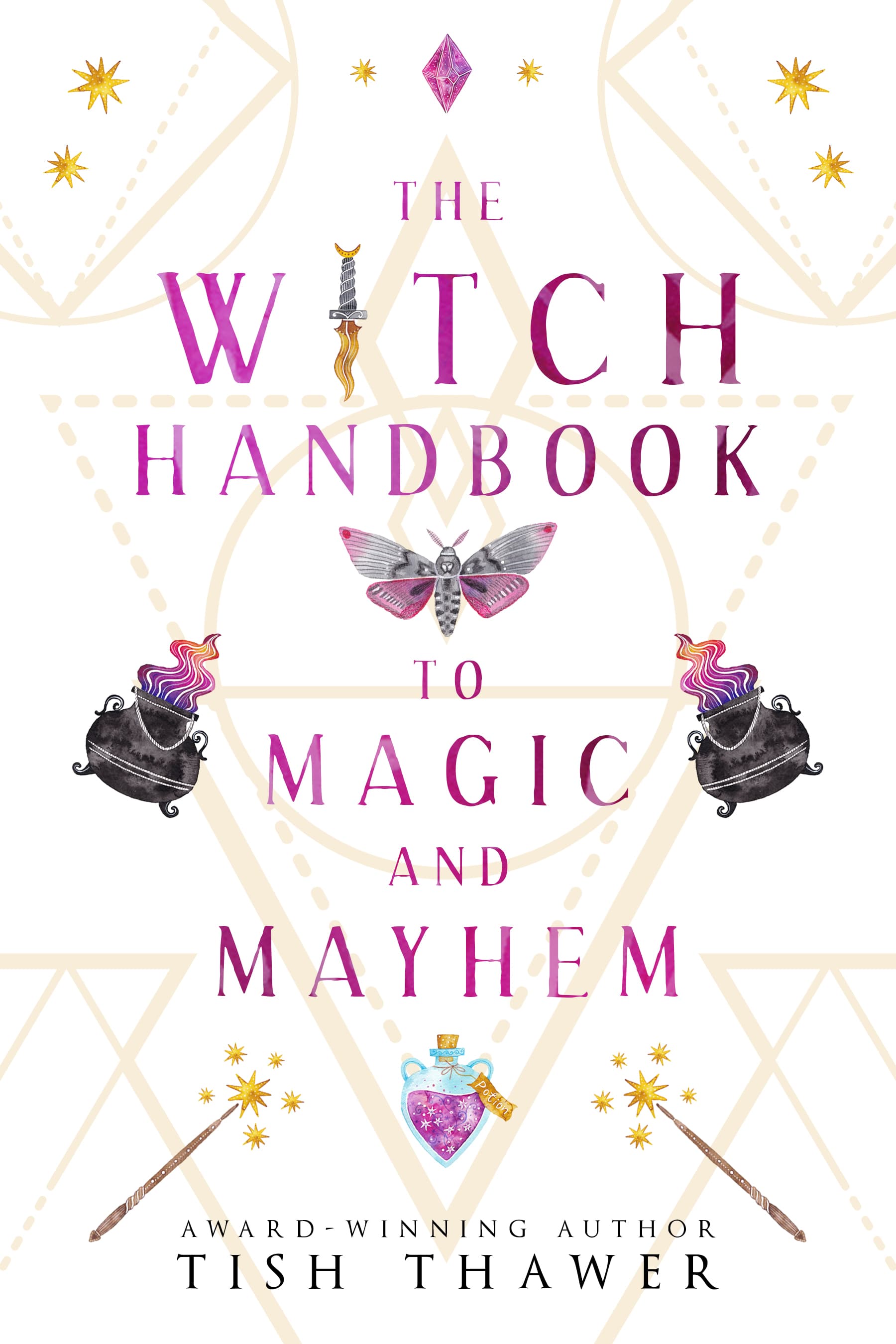 The Witch Handbook to Magic and Mayhem