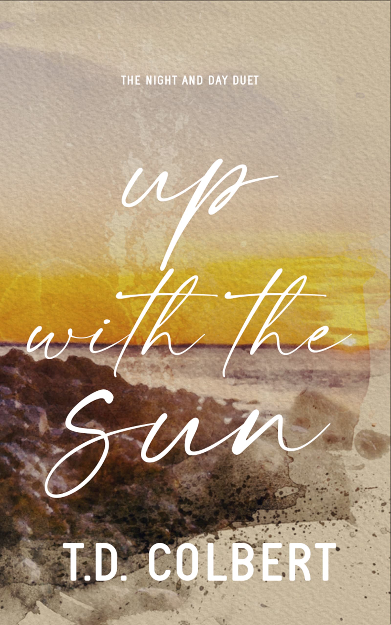 Up With the Sun