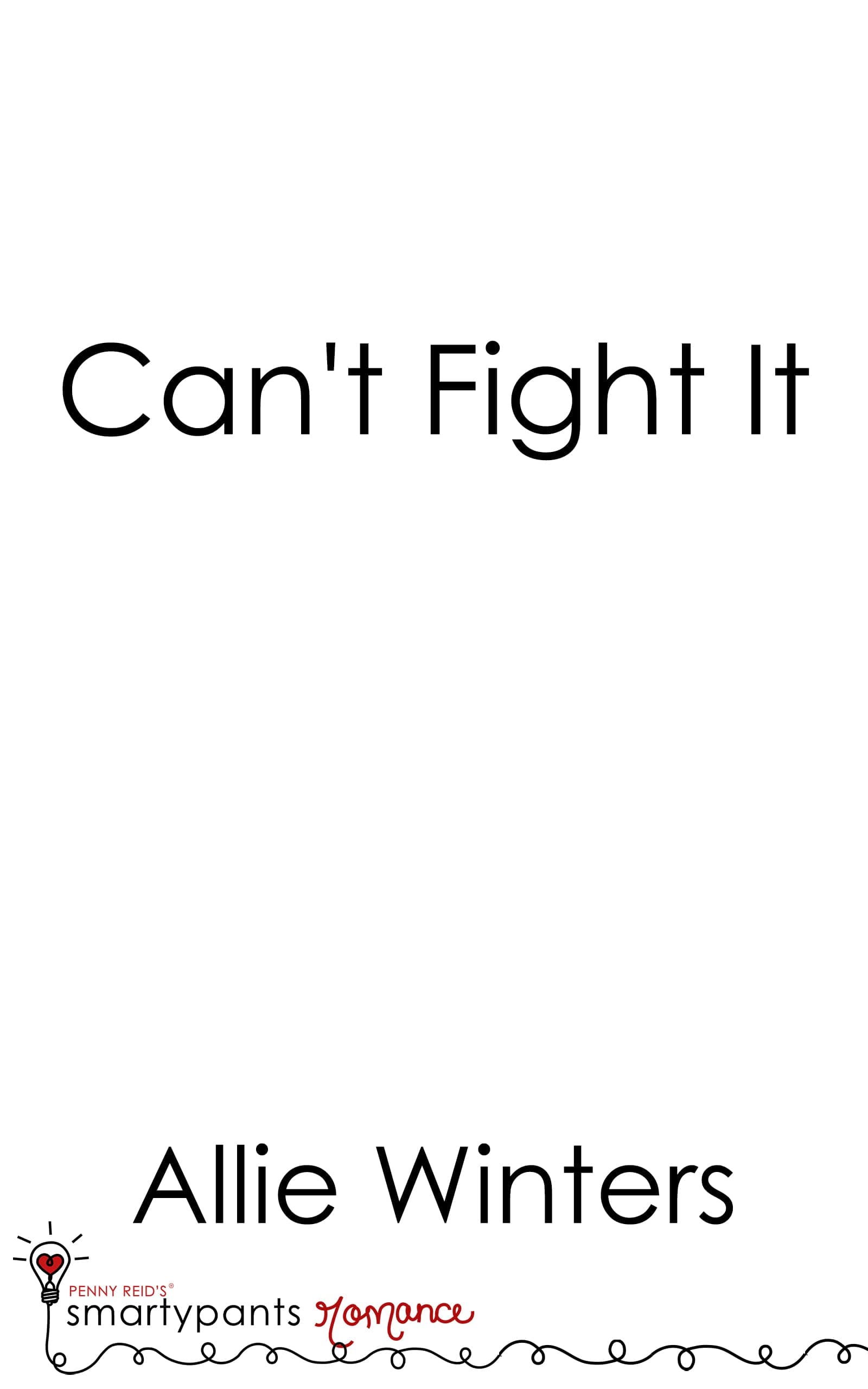 Can't Fight It